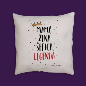 Jastučnica - Mama legenda