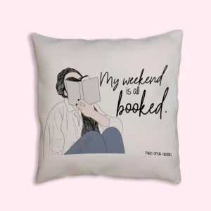Jastučnica - My weekend is all booked