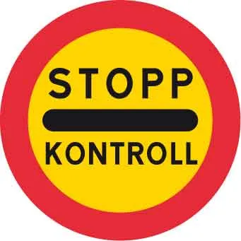Znak zabrane, STOP za kontrolu, Ø 600 mm